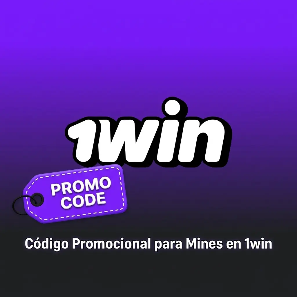 Código promocional 1WIN para el juego Mines en la plataforma 1win, disponible para jugadores en México